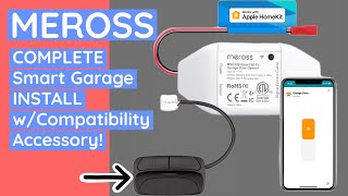 Complete install of Meross Smart Garage Opener, with compatibility accessory!