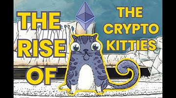 The Mass Adoption of Blockchain Technology | The Rise of the Cryptokitties