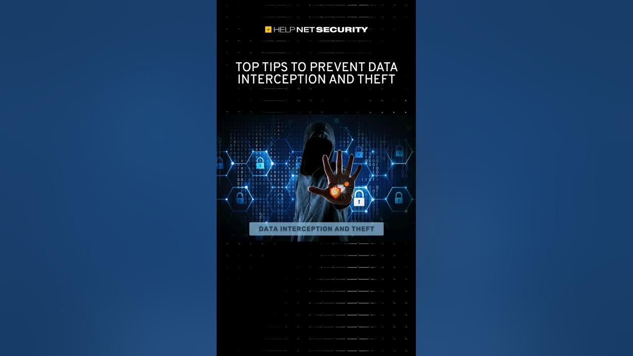 Top tips to prevent data interception and theft #cybersecurity # ...