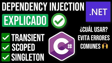 Inyección de Dependencias en .NET | Transient - Scoped - Singleton | Dependency Injection ✅