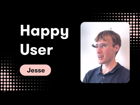 Happy User - Jesse