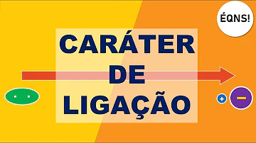 O que é caráter de ligação?