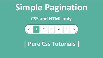 Simple Pagination using only CSS and HTML - Pure CSS Tutorials - Html and CSS