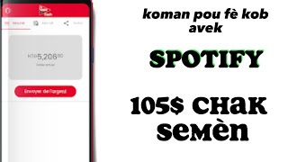 koman pou fè lajan ak spotify an haiti #haiti #moncash #paypal #spotify #lajan screenshot 2