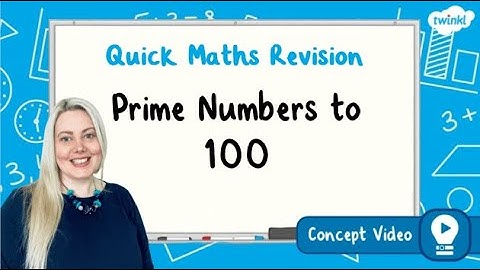 What Are the Prime Numbers up to 100 | KS2 Maths Concept for Kids