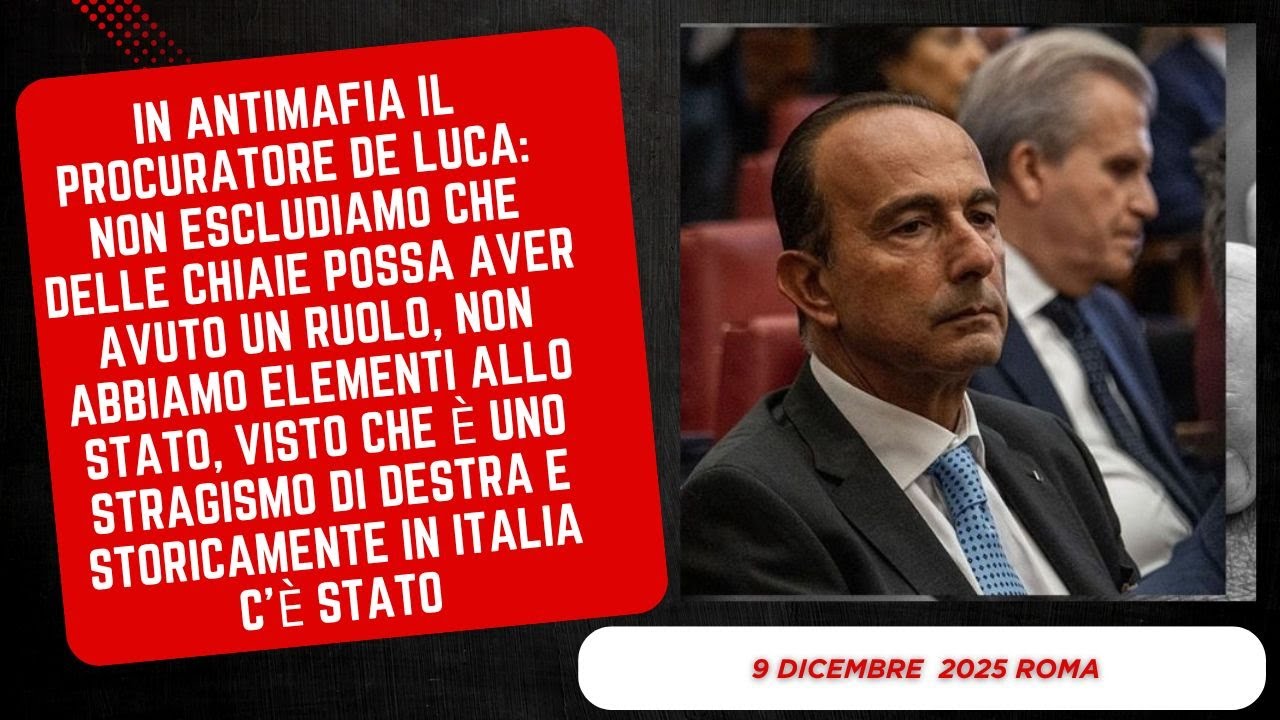 De Luca: “Inchiesta su Delle Chiaie e stragi? Vale zero. Indaghiamo su un’altra pista nera”