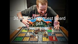 Fully 3d printed Heroquest board on creality ender 3 FDM + resin ld002-r 3D printers pt3 final build