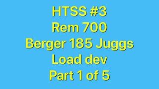 Remington 700 load development Berger185 jugs part 1 #3