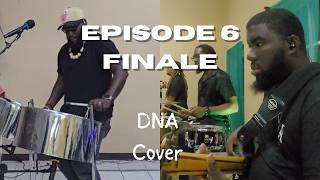 DNA COVER | Episode 6 FINALE | 🎶EVOLVE 🎶Steel Pan Workshop 2025 | Nevis🇰🇳