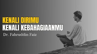 Mengenali Diri Adalah Kunci Bahagia | Ngaji Filsafat Dr. Fahruddin Faiz