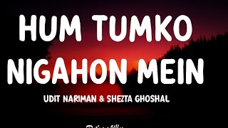 Hum Tumko Nigahon Me [Slowed and reverb ] song #lofi 