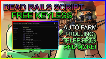 Dead Rails Script Gui Pastebin (AUTO WIN, AUTO BRING, HITBOX, AND MORE) *NO KEY*