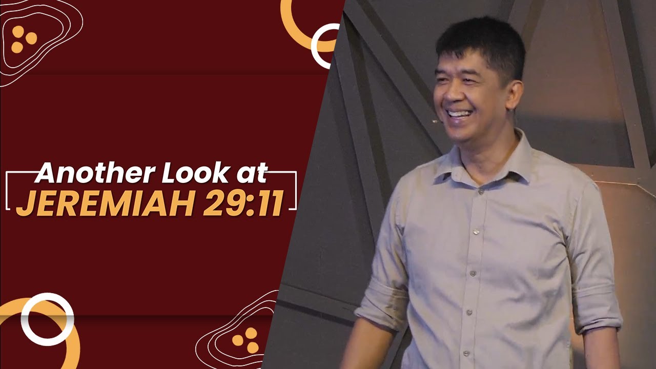 ANOTHER LOOK AT JEREMIAH 2911 | Rev. Ito Inandan | JA1 Rosario