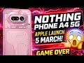Nothing Phone A4 5G 🔥 Apple Event 5 March 😱 Kya Apple Ko Takkar Dega? Full Details & First Look!
