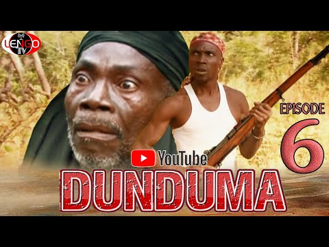 DUNDUMA EPISODE 6 Bongo Movie 