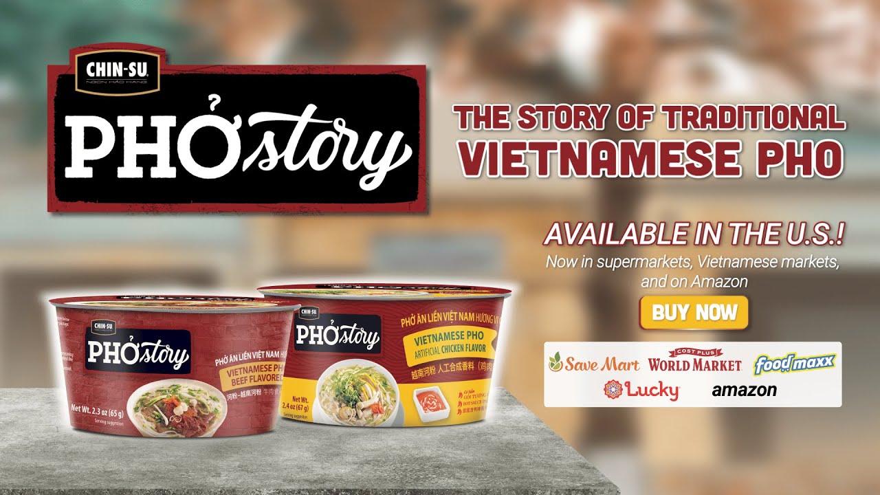 CHIN-SU Phở Story - The Story of Traditional Vietnamese Pho