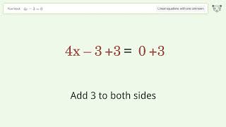 Linear equation with one unknown: Solve 4x-3=0 step-by-step solution