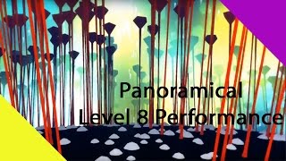 Panoramical : Level 8 Performance