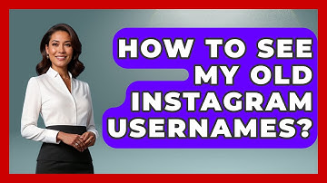 How To See My Old Instagram Usernames? - Everyday-Networking