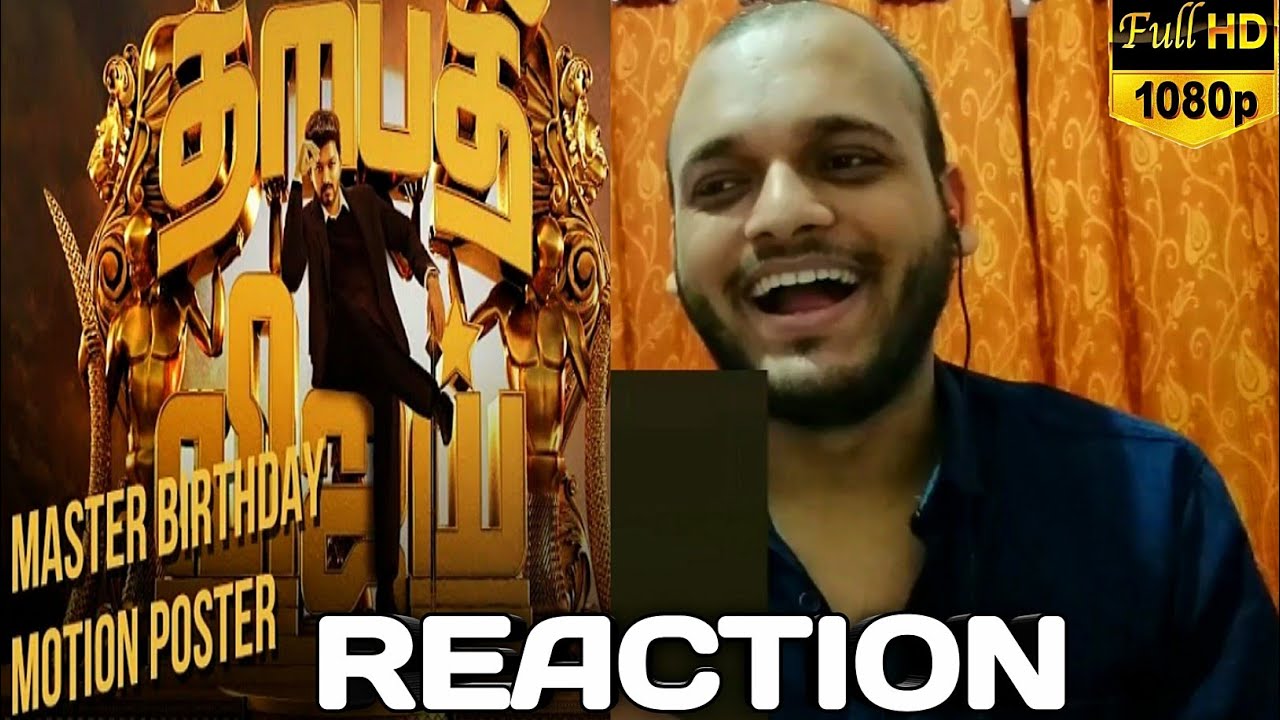 Master Birthday Motion Poster | REACTION & REVIEW | Thalapathy Vijay |  