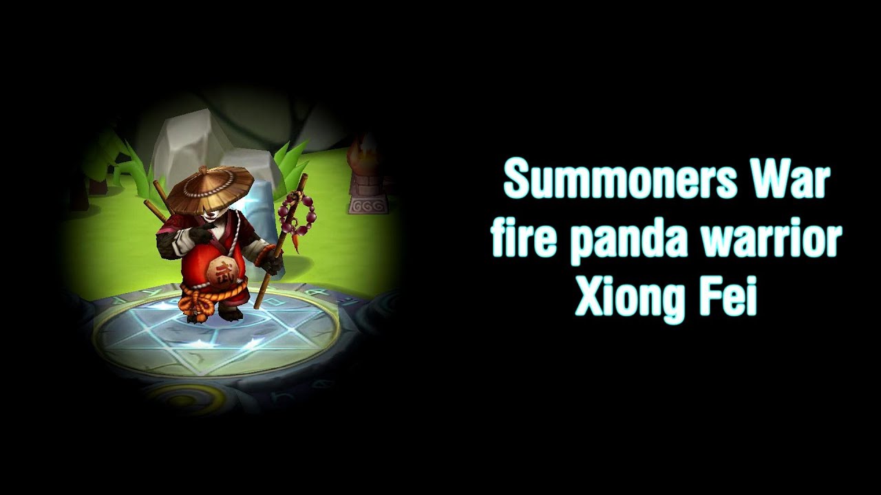 AI Summoners War Xiong Fei (fire Panda Warrior) YouTube