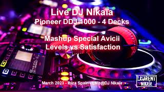 DJ Nikaia 2023 Mashup 04 - Avicii Levels - Benny Benassi Satisfaction (Exclusive Extended Mix)