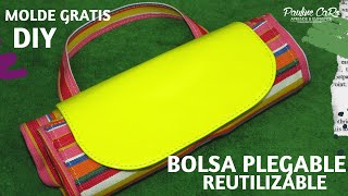 COMO HACER UNA BOLSA PLEGABLE- REUTILIZABLE - ECOLÓGICA