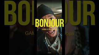 Bonjour - NLE Choppa, GAMBI