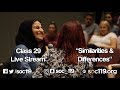 Similarities and Differences - Soc 119 Live Stream