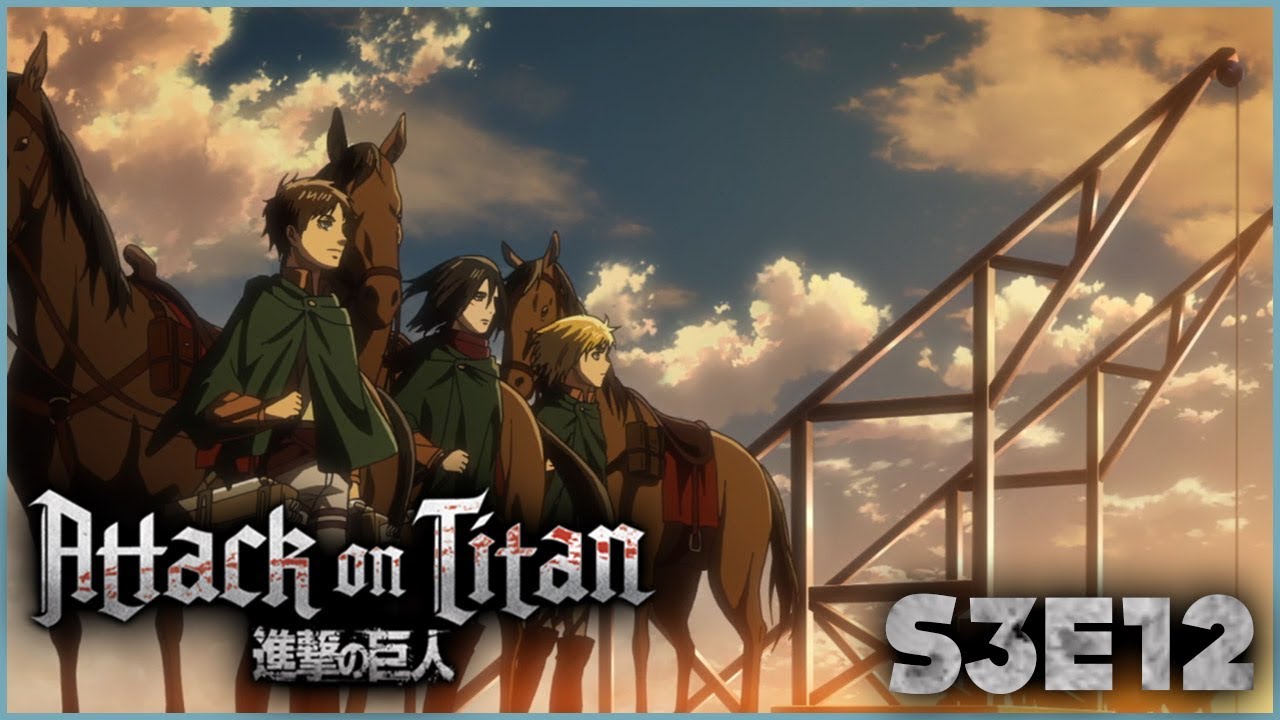 SHINGEKI NO KYOJIN S3 EPISODE 12 – LE SAUVEUR ? | Attaque Des Titans