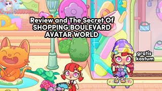 Review and The Secret Of SHOPPING BOULEVARD | AVATAR WORLD #avatarworld #newupdate
