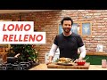 El mejor secreto para un lomo relleno en poco tiempo  cheforopeza