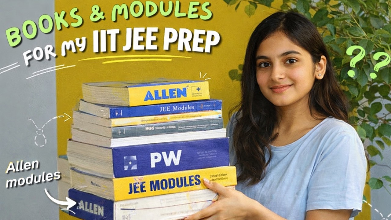 🔥 Books & Modules I'm Using for JEE 2027 📚 | Real Aspirant Study Plan ...