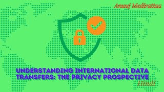 Understanding International Data Transfers, Hindi Edition
