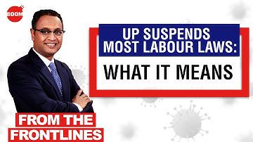 States Suspend Most Labour Laws: What It Means | BOOM | Govindraj Ethiraj