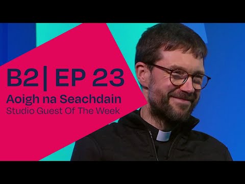 SpeakGaelic | Aoigh Na Seachdain | Fr Jarek Kwiecień