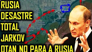 RUSIA ASALTANDO EN JERSON DESASTRE EN JARKOV OTAN Y UCRANIA NO PUEDEN PARAR A RUSIA ( 12-05-24 )