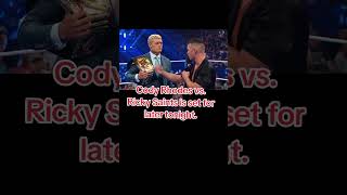 Cody Rhodes vs. Ricky Saints is set for later tonight.