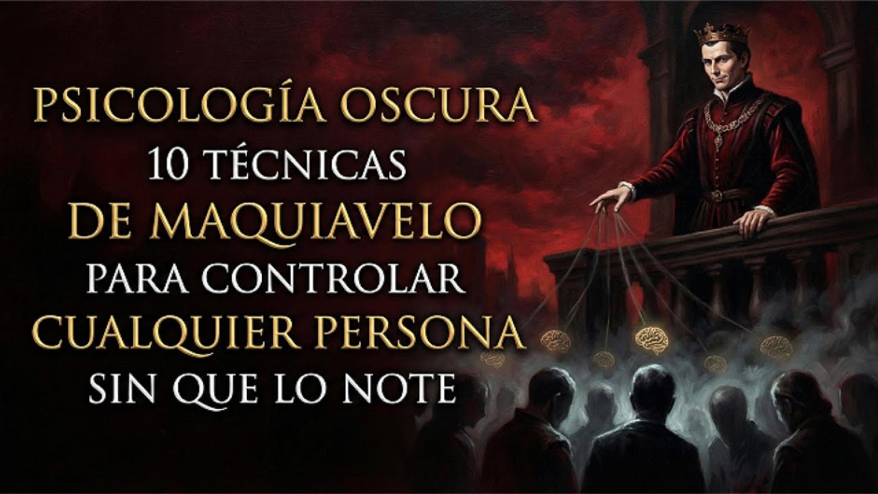10 Técnicas de Maquiavelo Para Controlar Cualquier Persona Sin Que Lo Note | Maquiavelo