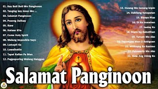 Salamat Panginoon Tagalog Worship Christian Early Morning Songs Lyrics - Jesus Praise In December