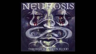 Neurosis - Locust Star