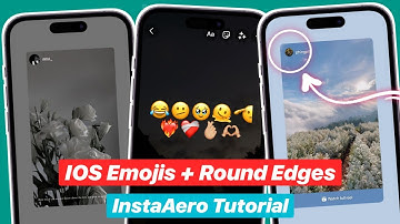 InstaAero Tutorial | IOS Emojis + Share Reels like Iphone + Repost Story Round Edges✨