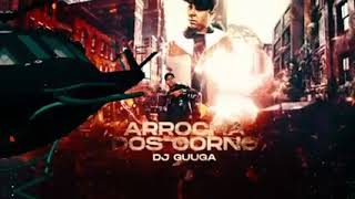 Dj guuga - Arrocha dos corno (lyric vídeo)