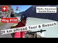 #158 Schweiz, Wallis, La Grande-Dixence | Exit-Cross offroad Tour bis ans Seeende | Kuchenbesuch