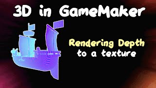 Rendering Depth to a Texture - 3D Games in GameMaker