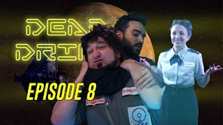 Dead Drift - Episode 8 - Welcome To Titan