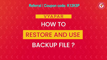बैकअप रिस्टोर कैसे करें व्यापार ऐप में? BACKUP RESTORE in Vyapar app ?