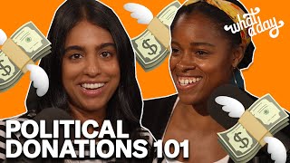 How to Make Strategic Political Donations | What a Day Podcast