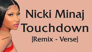 Nicki Minaj - Touchdown [Remix] (Verse - Lyrics) im in the uk