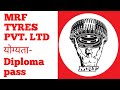 MRF Company job I Diploma job I ITI and Diploma job I automobile industry job I @Careerup247
